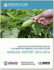 Publication cover with Feed the Future logo for Horticulture Innovation Lab's annual report FY 2016