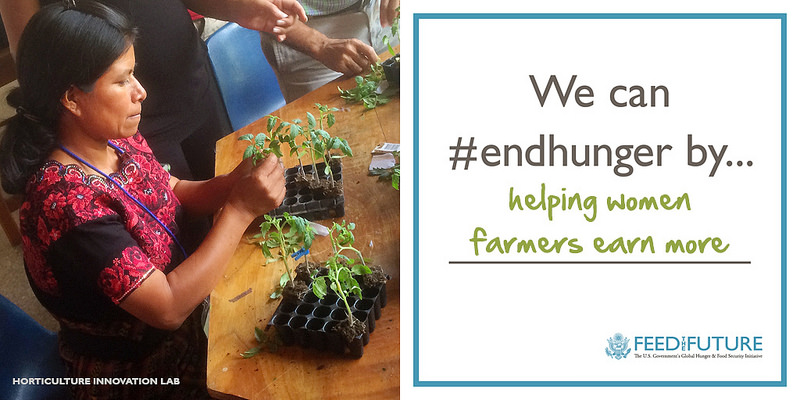 We can #endhunger by helping women farmers earn more