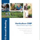 Horticulture CRSP 2013 annual meeting program