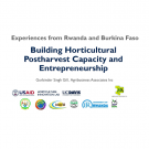 Experiences from Rwanda and Burkina Faso: Building Horticultural Postharvest Capacity and Entrepreneurship Title Slide