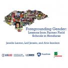 Foregrounding gender: Lessons from Farmer Field Schools in Honduras - Honduras map - Janelle Larson, Leif Jensen, Arie Sanders - Horticulture Innovation Lab logo, Penn State logo, Zamorano logo