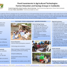 Rural investments in agricultural technologies: Farmer education and savings groups in Cambodia